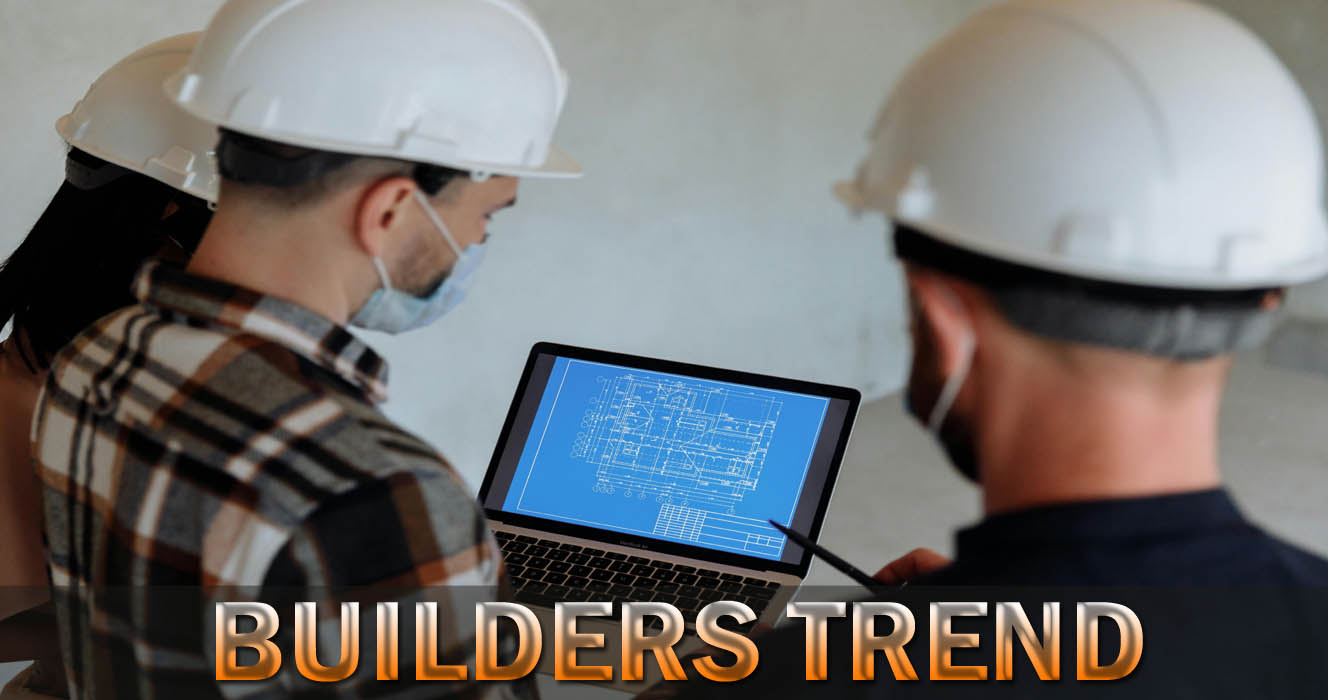 builders trend